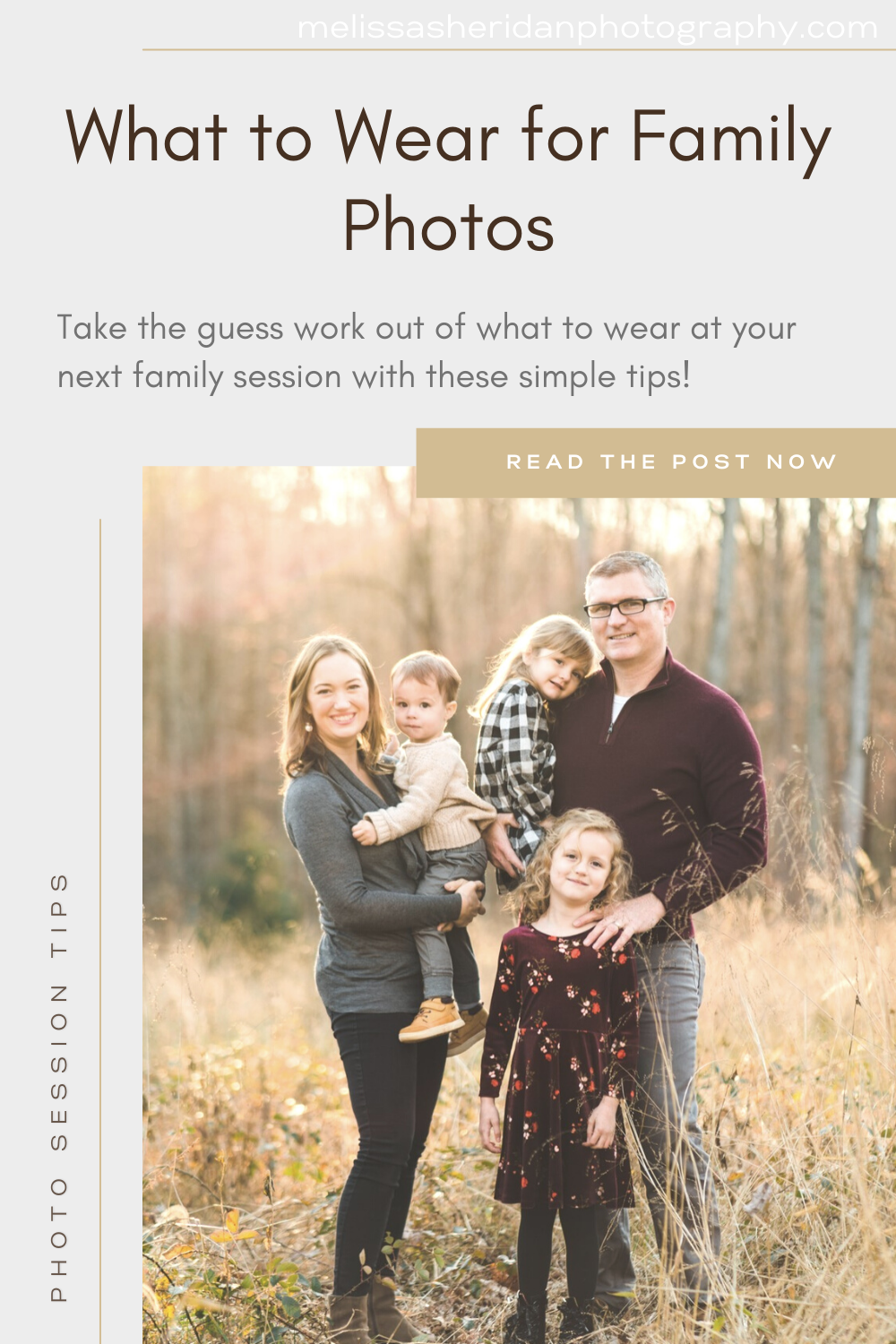 What To Wear for Family Photos | Melissa Sheridan Photography