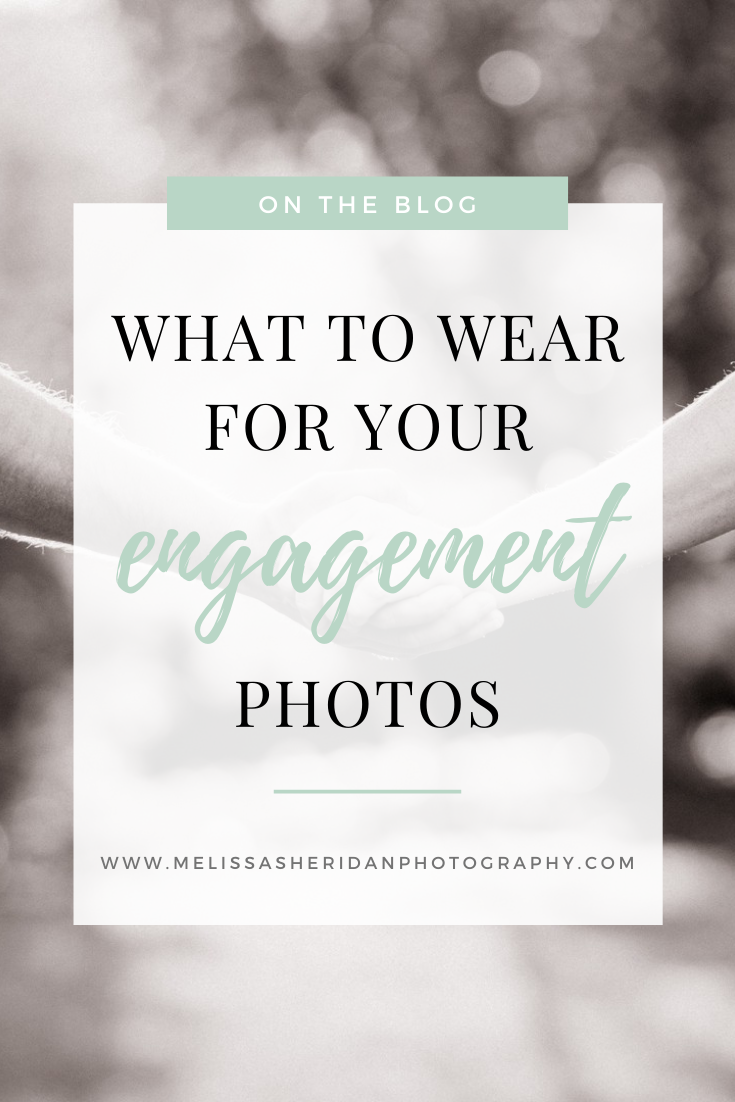 Dayton Photographer | What to Wear for Your Engagement Photos